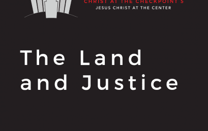 The Bible and the Land – 5  The Land and Justice